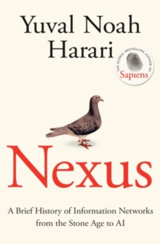 Image of Nexus : A Brief History of Information Networks from the Stone Age to AI Hardback