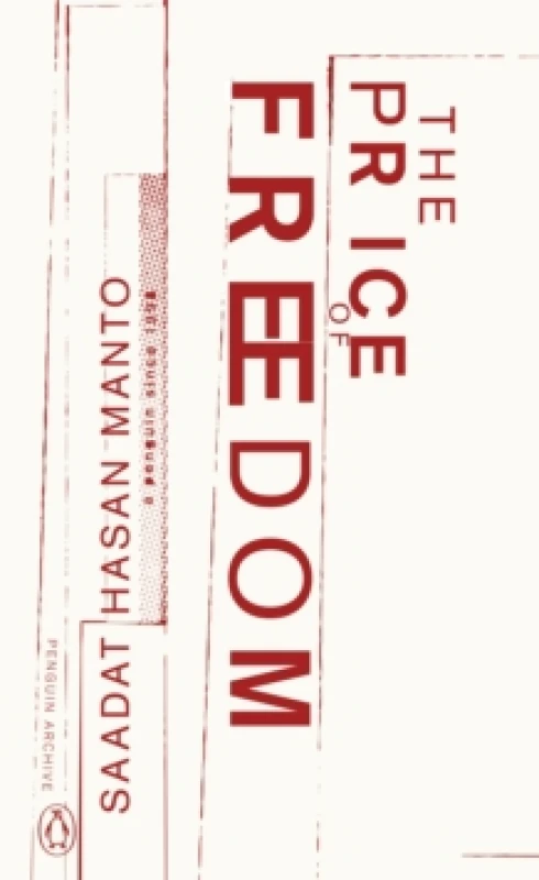 Image of The Price of Freedom. Paperback. By Saadat Hasan Manto Books