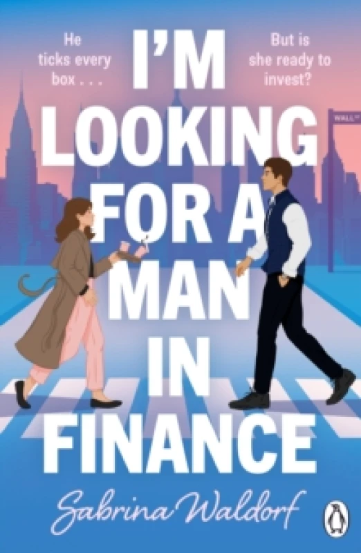 Image of I'm Looking For a Man in Finance Paperback / softback