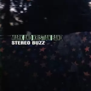 Image of Stereo Buzz by Mark and Kristian Band CD Album