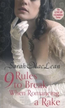 Image of 9 Rules to Break When Romancing a Rake by Sarah Maclean Book