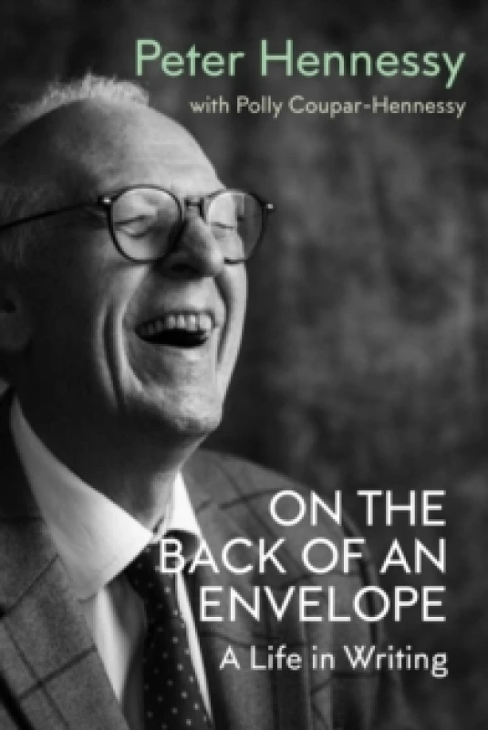Image of On the Back of an Envelope : A Life in Writing Hardback