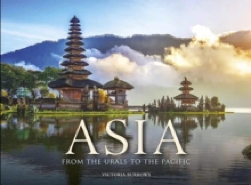 Image of Asia : From the Urals to the Pacific Hardback
