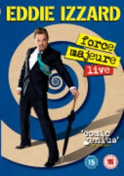Image of Eddie Izzard: Force Majeure - Live