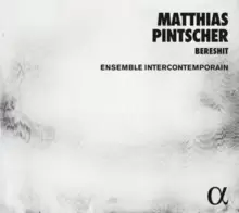 Image of Matthias Pintscher: Bereshit