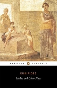 Image of Medea and Other Plays by Euripides Paperback