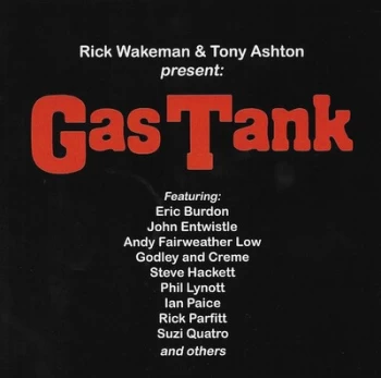 Image of Rick Wakeman & Tony Ashton Present Gas Tank by Various Artists CD Album