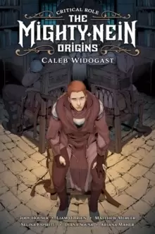 Image of Critical Role: Mighty Nein Origins - Caleb Widogast