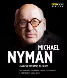 Image of Michael Nyman: Make It Louder, Please!