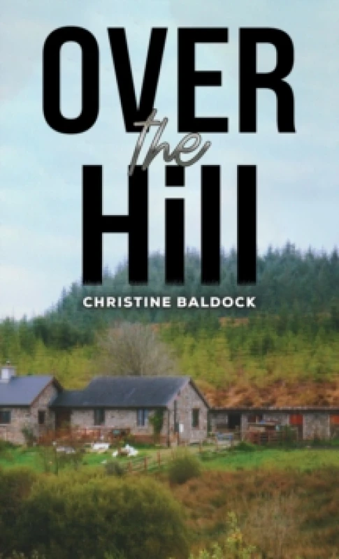 Image of Over the Hill. Paperback. By Christine Baldock Books