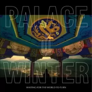 Image of Waiting for the World to Turn by Palace Winter Vinyl Album
