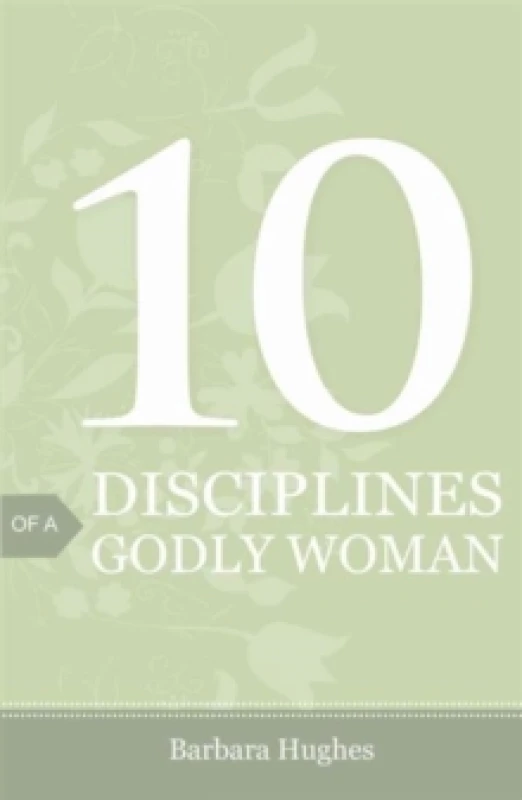 Image of 10 Disciplines of a Godly Woman (Pack of 25) Paperback / softback