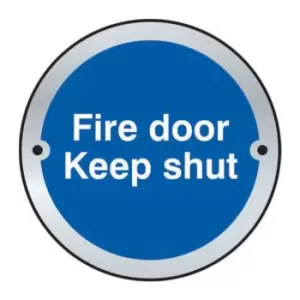 Image of Fire Door Keep Shut Door Disc - SSS (75mm Dia.)