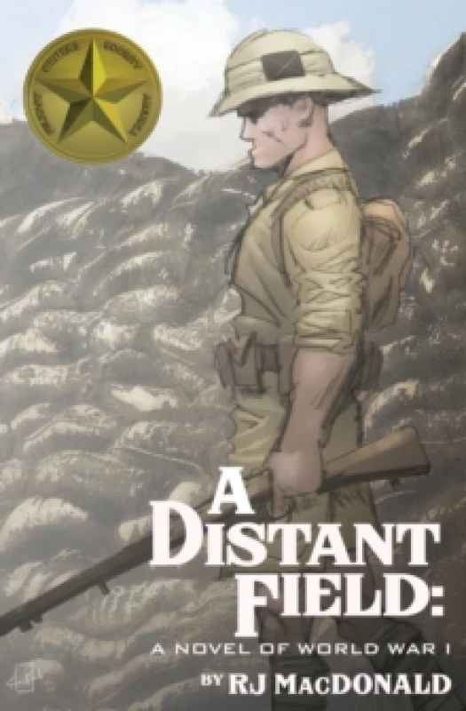 Image of A Distant Field : A Novel of World War I Paperback / softback