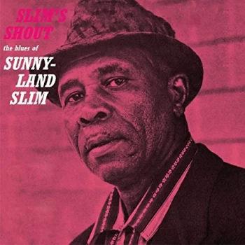 Image of Sunnyland Slim - Slim's Shout CD