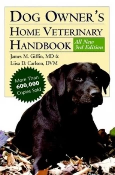Image of Dog Owners Home Veterinary Handbook by James M. Giffin Md Hardback