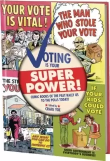 Image of Voting is Your Super Power Graphic Novella
