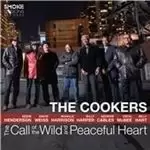 Image of Cookers (The) - Call of the Wild and Peaceful Heart (Music CD)