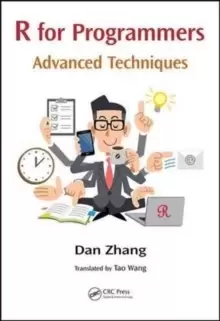 Image of R for Programmers : Advanced Techniques