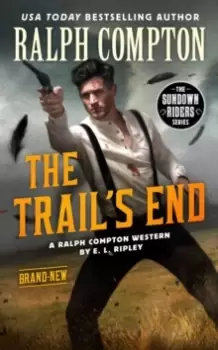 Image of Ralph Compton The Trail's End
