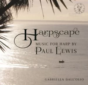 Image of Gabriella DallOlio Harpscape Music for Harp By Paul Lewis by Paul Lewis CD Album