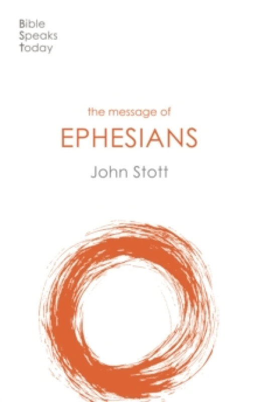 Image of The Message of Ephesians : God's New Society Paperback / softback