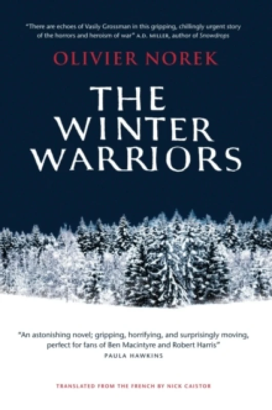 Image of The Winter Warriors : The epic, unforgettable, No. 1 BESTSELLING historical thriller Hardback
