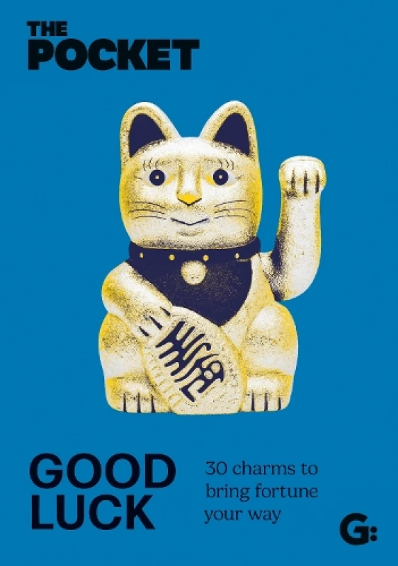 Image of The Pocket Good Luck : 30 Charms to Bring Fortune Your Way Hardback
