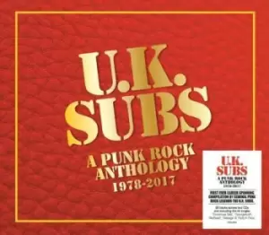 Image of A Punk Rock Anthology 1978-2017 by U.K. Subs CD Album