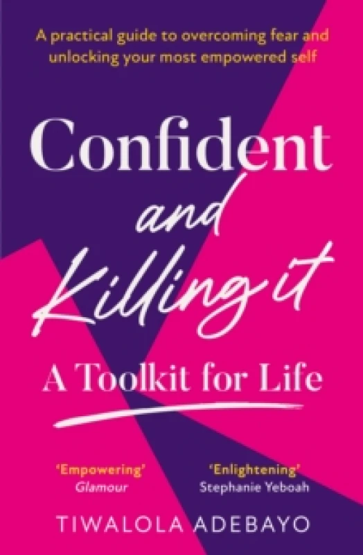 Image of Confident and Killing It : A Toolkit for Life Paperback / softback