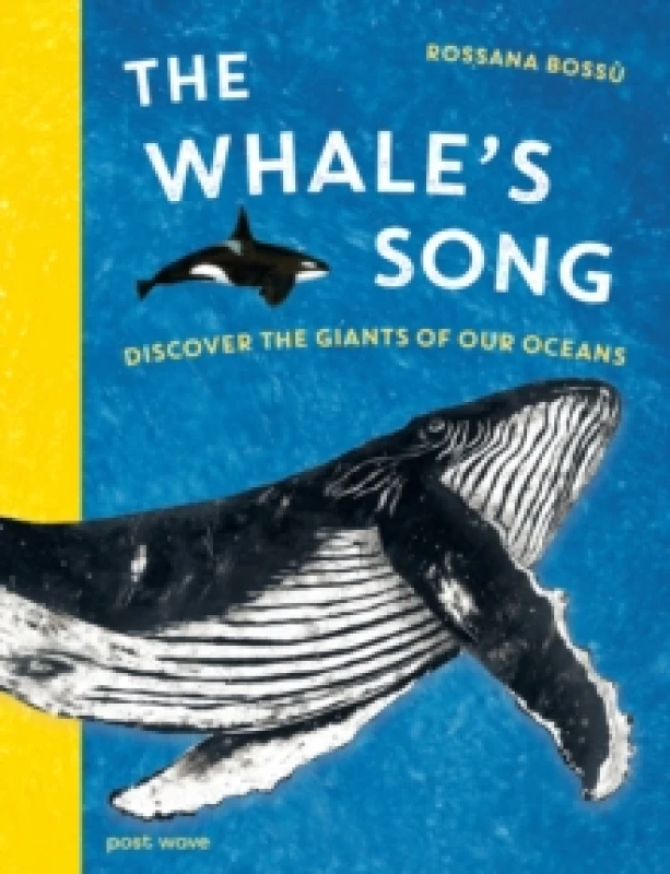 Image of The Whale's Song : Discover the Giants of our Oceans Hardback