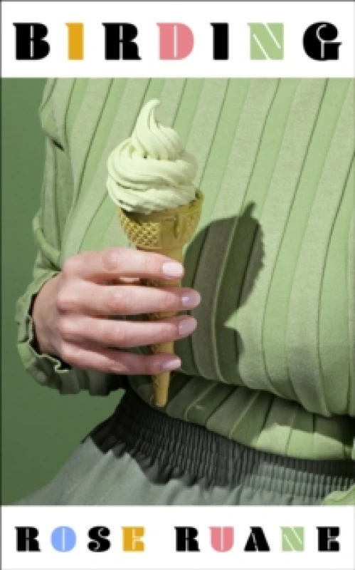 Image of Birding : Longlisted for the Womens Prize for Fiction 2025 Hardback