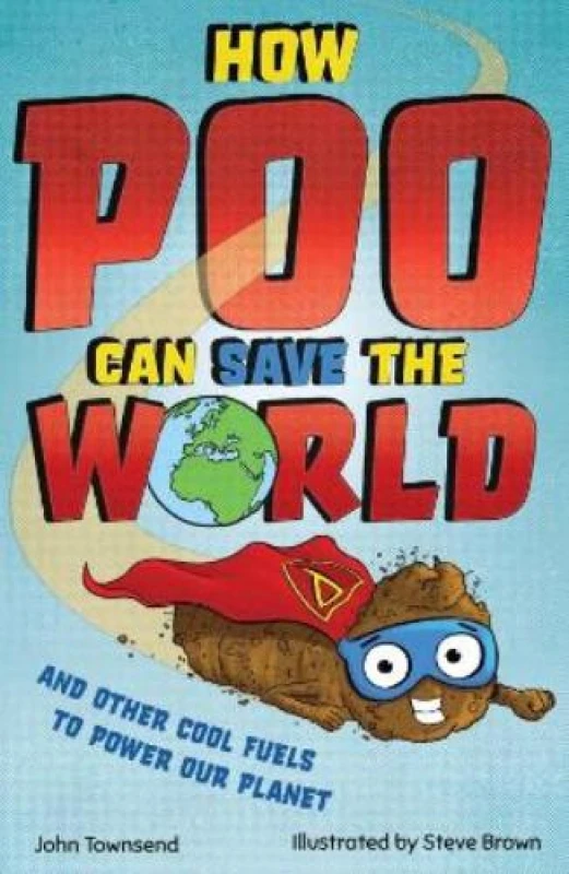 Image of John Townsend How Poo Can Save the World Book Multi unisex