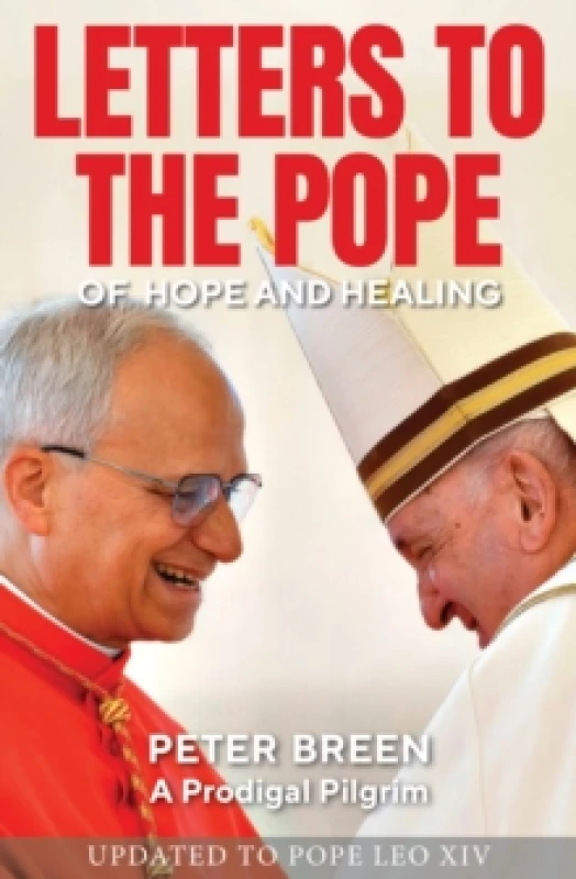 Image of Letters To The Pope : Of Hope and Healing Paperback / softback