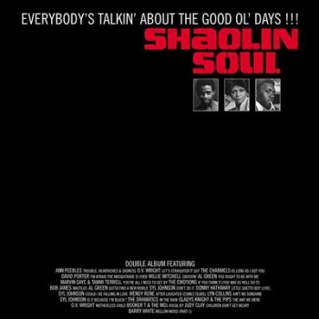 Image of Shaolin Soul Everybodys Talking About the Good Ol Days - Volume 1 by Various Artists Vinyl Album