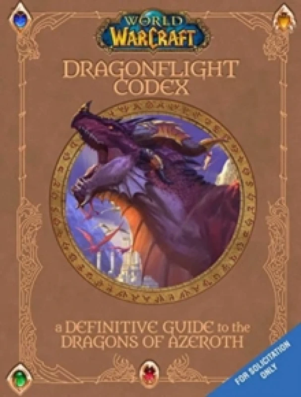 Image of World of Warcraft: The Dragonflight Codex : A Definitive Guide to the Dragons of Azeroth Hardback