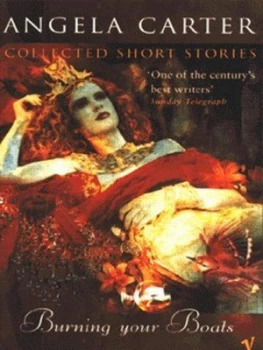 Image of Burning Your Boats by Angela Carter Paperback