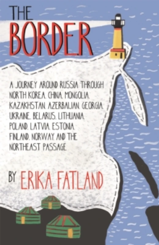 Image of The Border. Paperback. By Erika Fatland Books