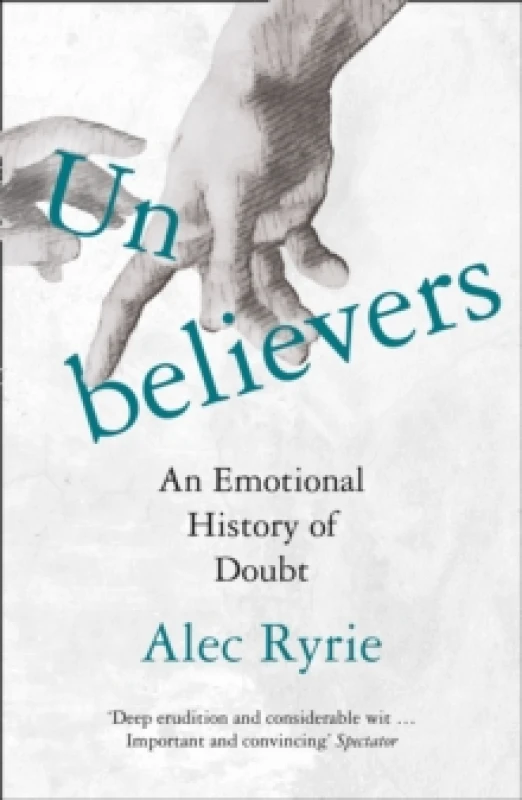 Image of Unbelievers. Paperback. By Alec Ryrie Books