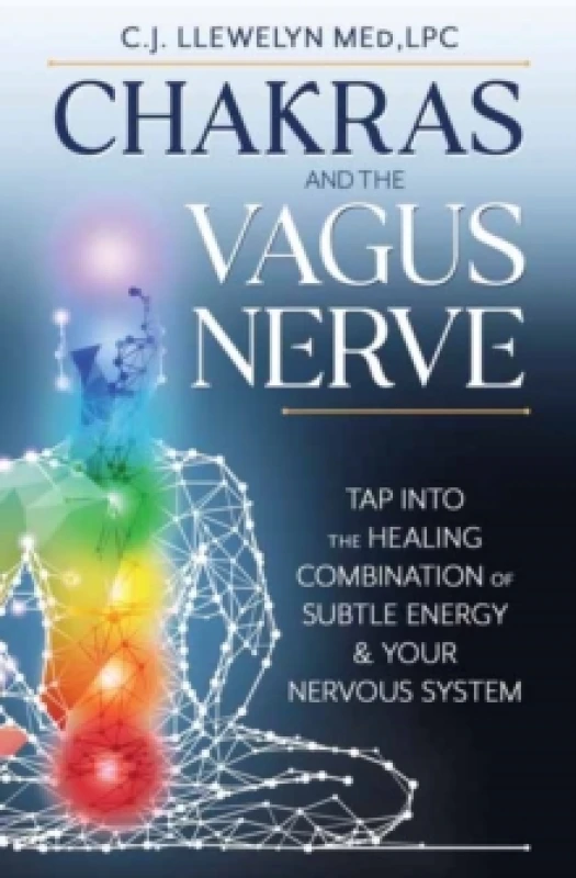 Image of Chakras and the Vagus Nerve. Paperback. By C J Llewelyn Books