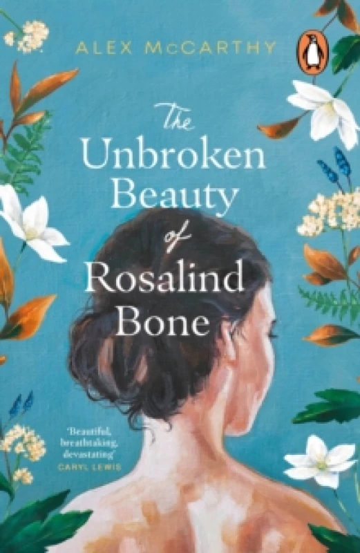 Image of The Unbroken Beauty of Rosalind Bone Paperback / softback