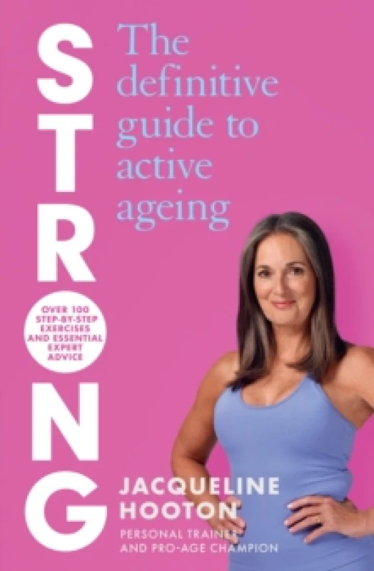 Image of Strong : The Definitive Guide to Active Ageing Paperback / softback