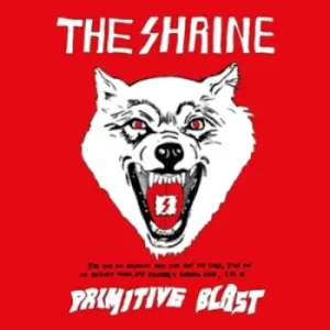 Image of Primitive Blast by The Shrine CD Album
