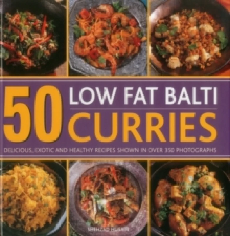 Image of 50 Low Fat Balti Curries. Hardback. By Shehzad Husain Books
