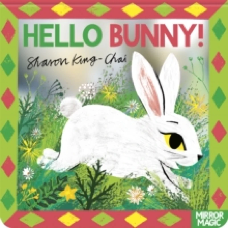 Image of Hello Bunny! : A baby animal search-and-find mirror book Board book