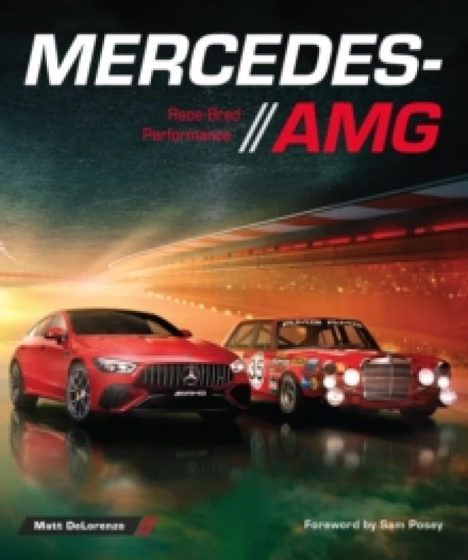 Image of Mercedes-AMG. Hardback. By Matt DeLorenzo Books