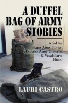 Image of A Duffel Bag of Army Stories by Lauri Castro Paperback