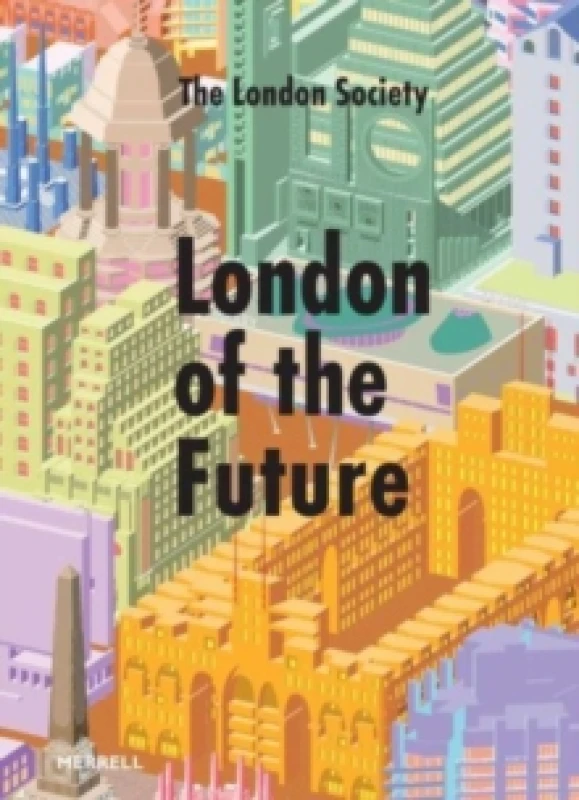 Image of London of the Future Hardback