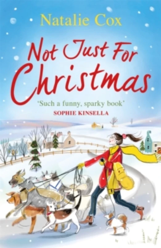Image of Not Just for Christmas : The perfect festive rom-com to curl up with this winter! Paperback / softback