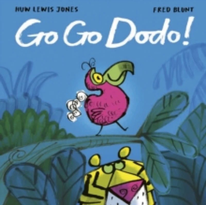 Image of Go Go Dodo! Hardback